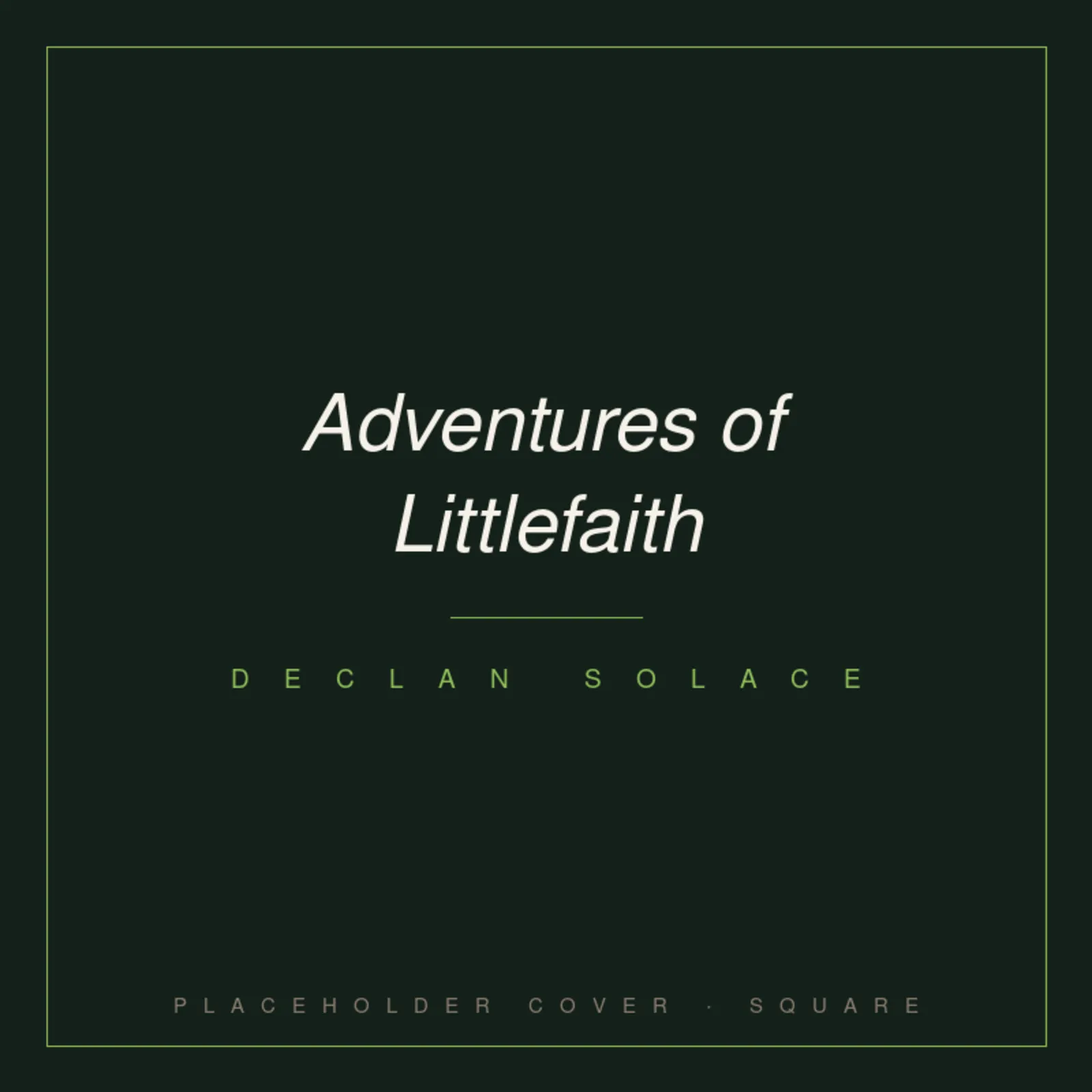 Adventures of Littlefaith — cover